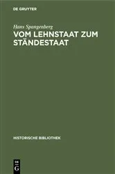 Book cover of Vom Lehnstaat zum Ständestaat by Hans Spangenberg