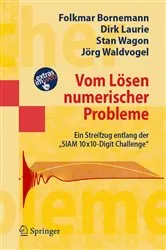 Book cover of Vom Lösen numerischer Probleme by Folkmar Bornemann