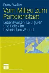 Book cover of Vom Milieu zum Parteienstaat by Franz Walter