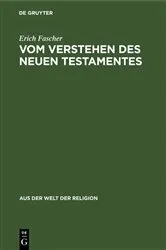 Book cover of Vom Verstehen des Neuen Testamentes by Erich Fascher