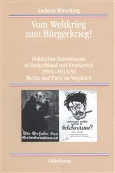 Book cover of Vom Weltkrieg zum Bürgerkrieg? by Andreas Wirsching