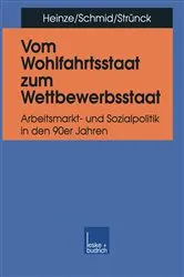 Book cover of Vom Wohlfahrtsstaat zum Wettbewerbsstaat by Rolf G. Heinze