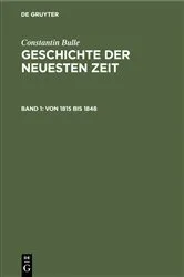 Book cover of Von 1815 bis 1848 by Constantin Bulle