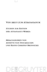 Book cover of Von Arius zum Athanasianum by Annette von Stockhausen