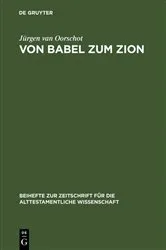 Book cover of Von Babel zum Zion by Jürgen van Oorschot