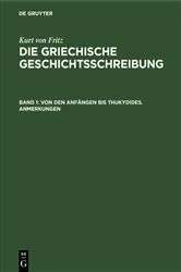 Book cover of Von den Anfängen bis Thukydides. Anmerkungen by Kurt von Fritz