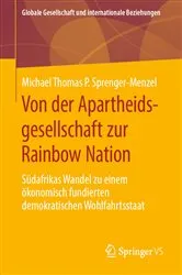 Book cover of Von der Apartheidsgesellschaft zur Rainbow Nation by Michael Thomas P. Sprenger-Menzel