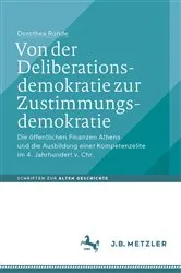 Book cover of Von der Deliberationsdemokratie zur Zustimmungsdemokratie by Dorothea Rohde