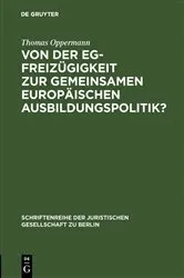 Book cover of Von der EG-Freizügigkeit zur gemeinsamen europäischen Ausbildungspolitik? by Unknown