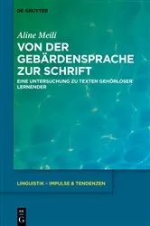 Book cover of Von der Gebärdensprache zur Schrift by Unknown