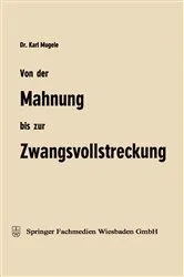 Book cover of Von der Mahnung bis zur Zwangsvollstreckung by Karl Mugele