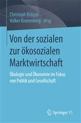 Book cover of Von der sozialen zur ökosozialen Marktwirtschaft by Christoph Brüssel