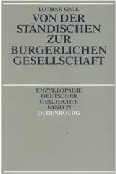Book cover of Von der ständischen zur bürgerlichen Gesellschaft by Lothar Gall