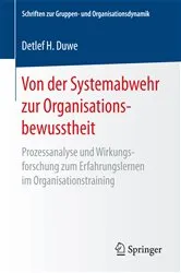 Book cover of Von der Systemabwehr zur Organisationsbewusstheit by Detlef H. Duwe