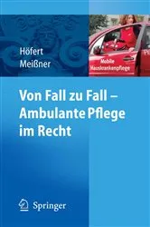 Book cover of Von Fall zu Fall - Ambulante Pflege im Recht by Unknown