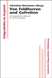 Book cover of Von Feldherren und Gefreiten by Christian Hartmann