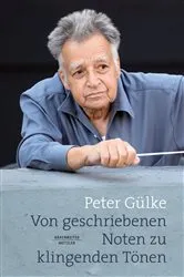 Book cover of Von geschriebenen Noten zu klingenden Tönen by Peter Gülke