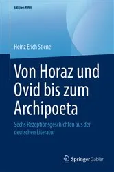 Book cover of Von Horaz und Ovid bis zum Archipoeta by Heinz Erich Stiene