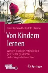 Book cover of Von Kindern lernen by Frank Behrendt