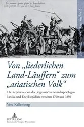 Book cover of Von «liederlichen Land-Laeuffern» zum «asiatischen Volk» by Uwe Puschner