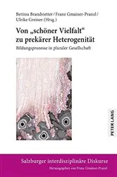 Book cover of Von «schoener Vielfalt» zu prekaerer Heterogenitaet by Franz Gmainer-Pranzl