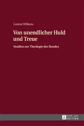 Book cover of Von unendlicher Huld und Treue by Lorenz Wilkens