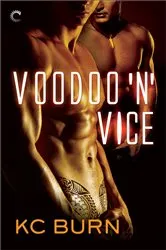 Book cover of Voodoo 'n' Vice by KC Burn