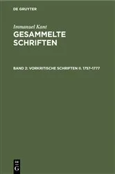 Book cover of Vorkritische Schriften II. 1757–1777 by Immanuel Kant