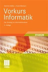 Book cover of Vorkurs Informatik (2nd ed.) by Heinrich Müller