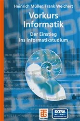Book cover of Vorkurs Informatik by Heinrich Müller