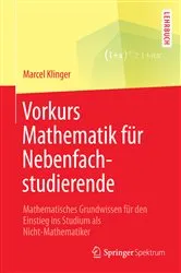 Book cover of Vorkurs Mathematik für Nebenfachstudierende by Marcel Klinger