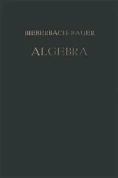 Book cover of Vorlesungen über Algebra (4th ed.) by Dr. Ludwig Bieberbach