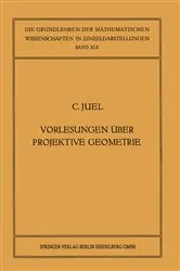 Book cover of Vorlesungen über Projektive Geometrie by Christian Juel