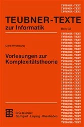 Book cover of Vorlesungen zur Komplexitätstheorie by Gerd Wechsung