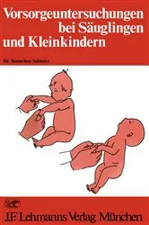 Book cover of Vorsorgeuntersuchungen bei Säuglingen und Kleinkindern (2nd ed.) by H. Schuster