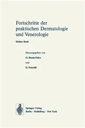 Book cover of Vorträge des VII. Fortbildungskurses der Dermatologischen Klinik und Poliklinik der Universität München in Verbindung mit dem Verband der Niedergelassenen Dermatologen Deutschlands e.V. vom 22. bis 27. Juli 1973 by Otto Braun-Falco