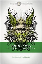 Book cover of Votan and Other Novels by John James