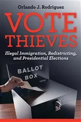 Book cover of Vote Thieves by Orlando J. Rodriguez