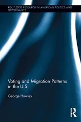 Book cover of Voting and Migration Patterns in the U.S. by George Hawley