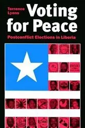 Book cover of Voting for Peace by Terrence Lyons
