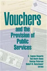Book cover of Vouchers and the Provision of Public Services by C. Eugene Steuerle