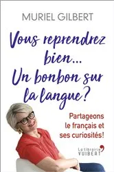 Book cover of Vous reprendrez bien un bonbon sur la langue ? by Unknown