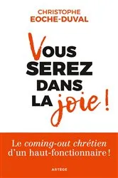 Book cover of Vous serez dans la joie ! by Christophe Eoche-Duval