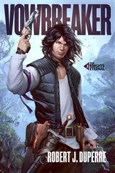 Book cover of Vowbreaker by Robert J. Duperre