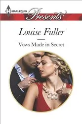 Book cover of Vows Made in Secret by Louise Fuller