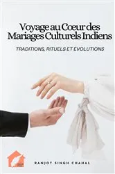 Book cover of Voyage au Cœur des Mariages Culturels Indiens by Ranjot Singh Chahal
