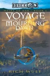 Book cover of Voyage of the Mourning Dawn by Rich Wulf