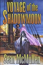 Book cover of Voyage of the Shadowmoon by Sean McMullen
