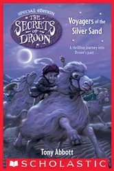 Book cover of Voyagers of the Silver Sand (The Secrets of Droon: Special Edition #3) by Tony Abbott