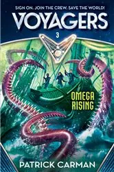 Book cover of Voyagers: Omega Rising (Book 3) by Patrick Carman